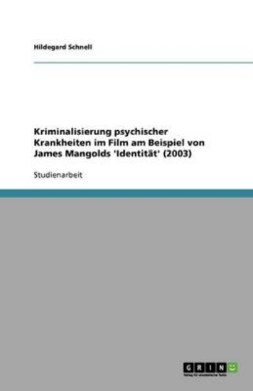 Picture of Kriminalisierung psychischer Krankheiten im Film a