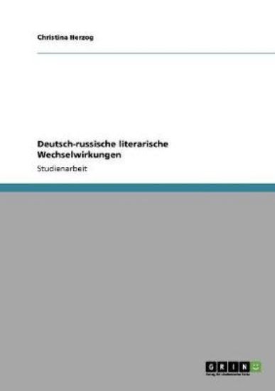 Picture of Deutsch-russische literarische Wechselwirkungen