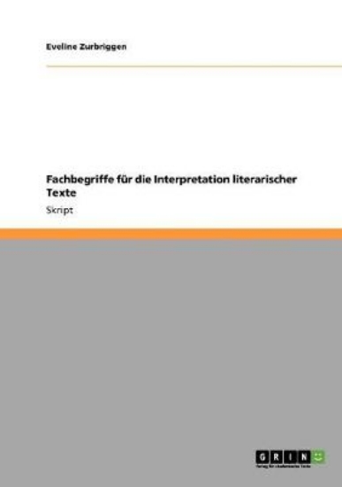 Picture of Fachbegriffe fur die Interpretation literarischer