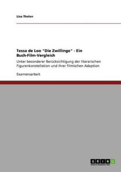 Picture of Tessa de Loo "Die Zwillinge" - Ein Buch-Film-Vergl