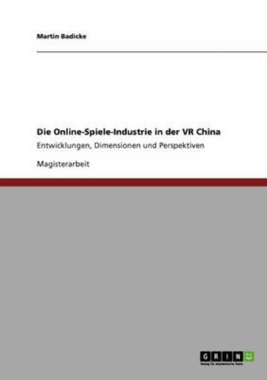 Picture of Die Online-Spiele-Industrie in der VR China
