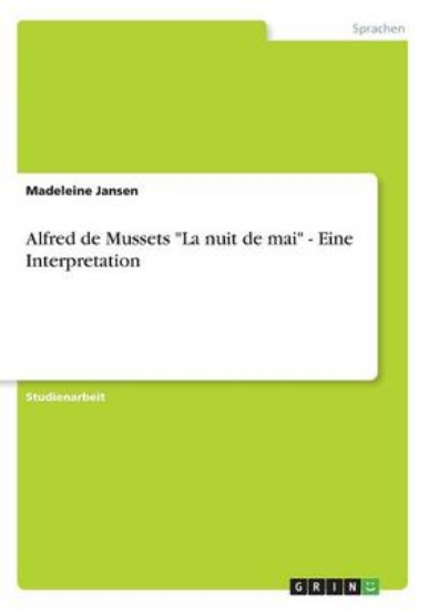 Picture of Alfred de Mussets La nuit de mai - Eine Interpreta