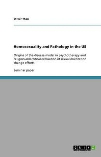 Picture of Homosexuality and Pathology in the US