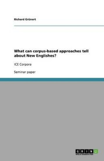 Picture of What can corpus-based approaches tell about New En
