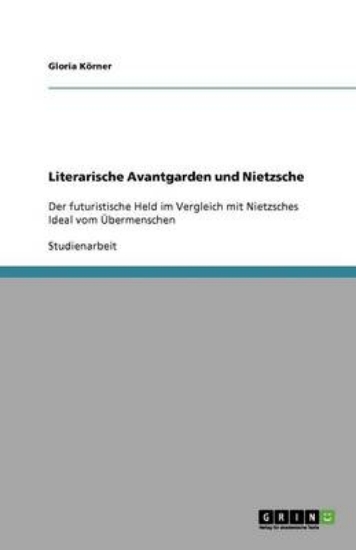 Picture of Literarische Avantgarden und Nietzsche