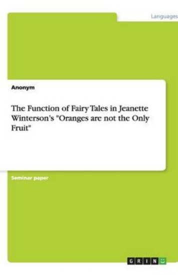 Picture of The Function of Fairy Tales in Jeanette Winterson'