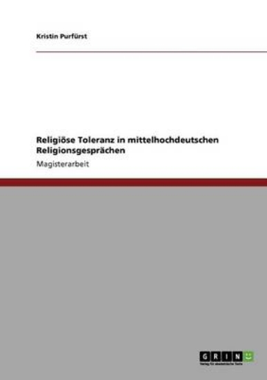 Picture of Religioese Toleranz in mittelhochdeutschen Religio