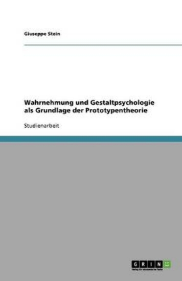 Picture of Wahrnehmung Und Gestaltpsychologie ALS Grundlage D