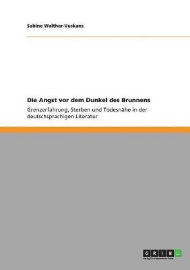 Picture of Die Angst vor dem Dunkel des Brunnens