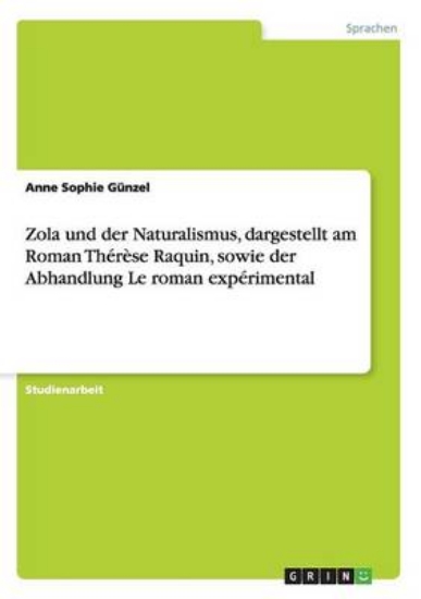 Picture of Zola und der Naturalismus, dargestellt am Roman Th