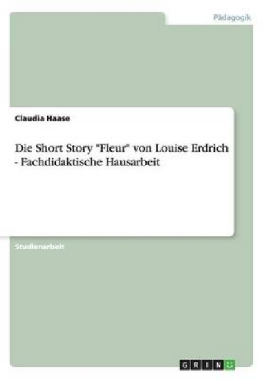 Picture of Die Short Story Fleur von Louise Erdrich - Fachdid