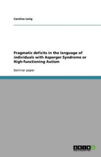 Picture of Pragmatic deficits in the language of individuals
