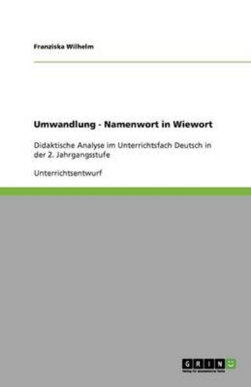 Picture of Umwandlung - Namenwort in Wiewort