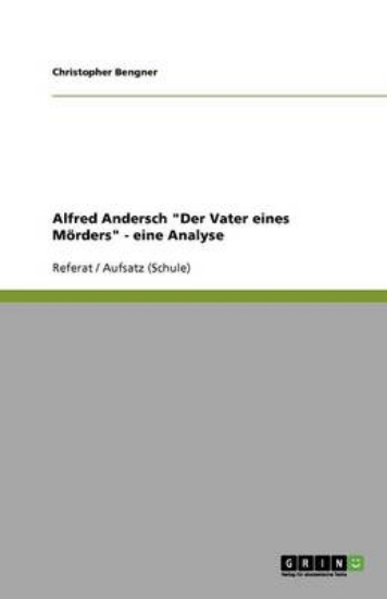 Picture of Alfred Andersch "Der Vater eines Moerders" - eine