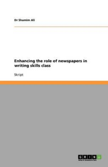 Picture of Enhancing the role of newspapers in writing skills