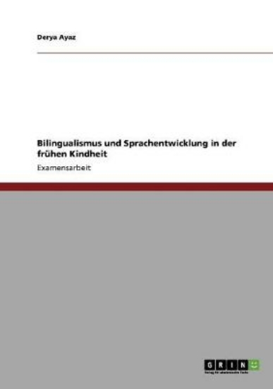 Picture of Bilingualismus und Sprachentwicklung in der fruhen