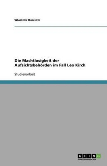 Picture of Die Machtlosigkeit der Aufsichtsbehoerden im Fall