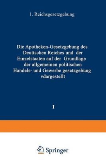 Picture of Die Apotheken -- Gesetzgebung Des Deutschen Reiche