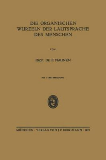 Picture of Die Organischen Wurzeln Der Lautsprache Des Mensch