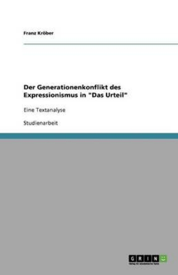 Picture of Der Generationenkonflikt des Expressionismus in Da