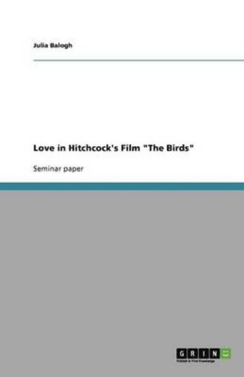 Picture of Love in Hitchcock's Film The Birds