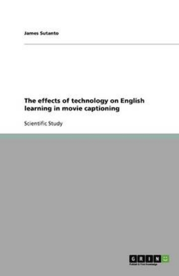Picture of The effects of technology on English learning in m