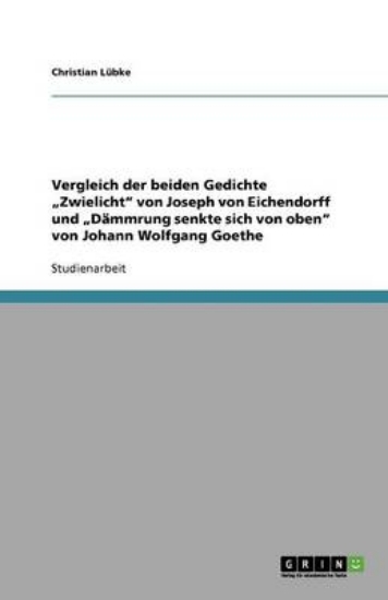 Picture of Vergleich der beiden Gedichte "Zwielicht von Josep
