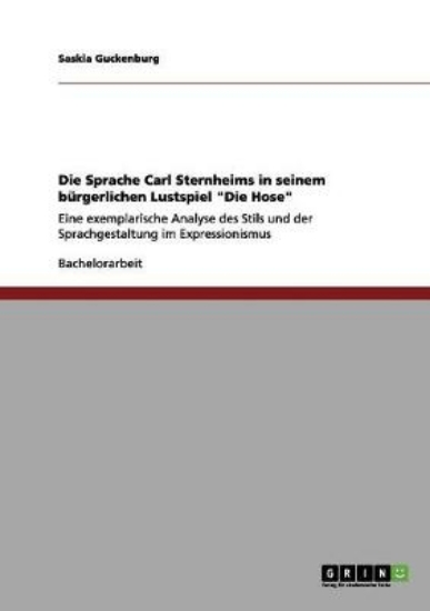 Picture of Die Sprache Carl Sternheims in seinem burgerlichen