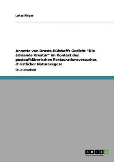 Picture of Annette von Droste-Hulshoffs Gedicht Die achzende