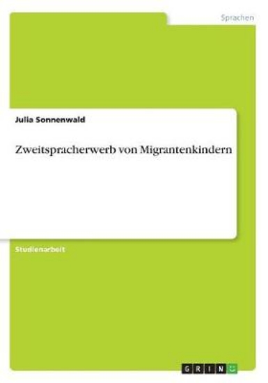 Picture of Zweitspracherwerb Von Migrantenkindern