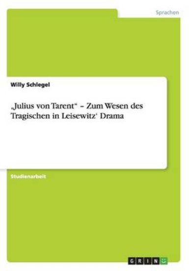 Picture of "julius Von Tarent - Zum Wesen Des Tragischen in L