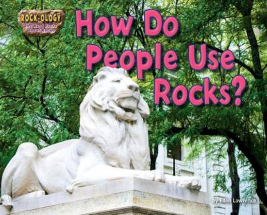 Picture of How Do People Use Rocks