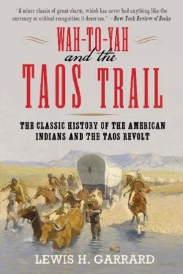 Picture of Wah-To-Yah and the Taos Trail