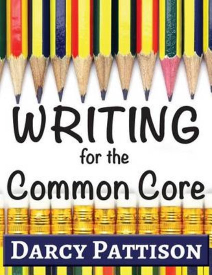 Picture of Writing for the Common Core