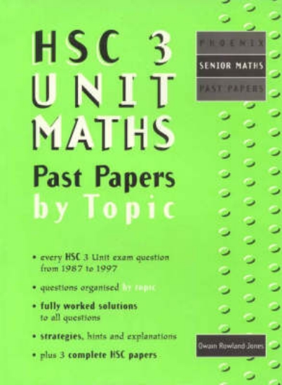 Picture of Phoenix Past Papers: 3 Unit Maths