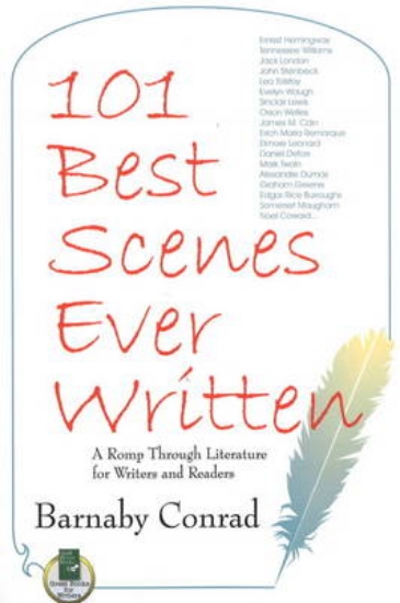 Picture of 101 Best Scenes Ever Written: A Romp Through Liter