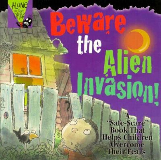 Picture of Beware the Alien Invasion!
