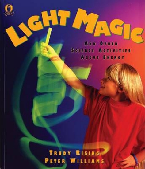 Picture of Light Magic and Other Science Activities about Ene