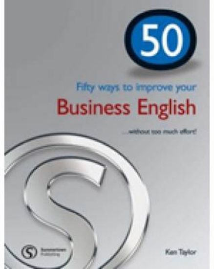 Picture of 50 Ways to Improve Your Business English