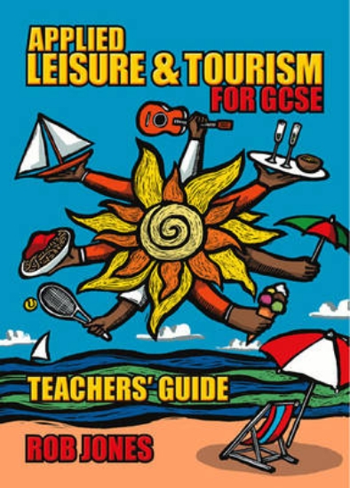Picture of Applied Leisure and Tourism for GCSE Teacher's Gui