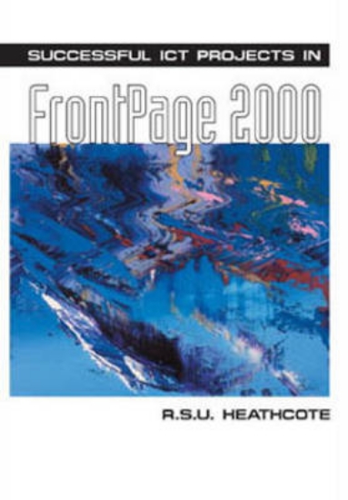 Picture of Successful ICT Projects In FrontPage 2000