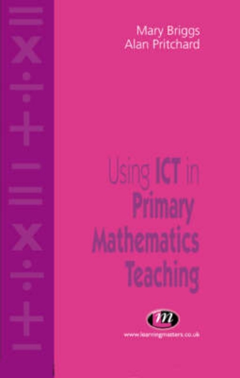 Picture of Using ICT in Primary Mathematics Teaching