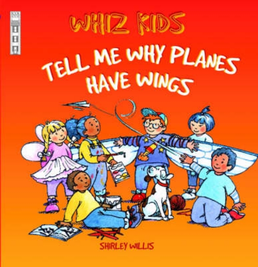 Picture of Tell Me Why Planes Have Wings