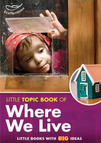 Picture of Little Topic Book of Where We Live
