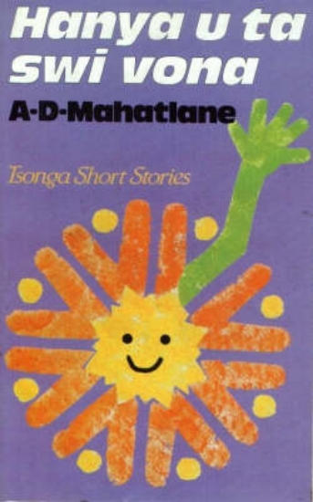 Picture of Hanya u ta swi vona - Tsonga Short stories