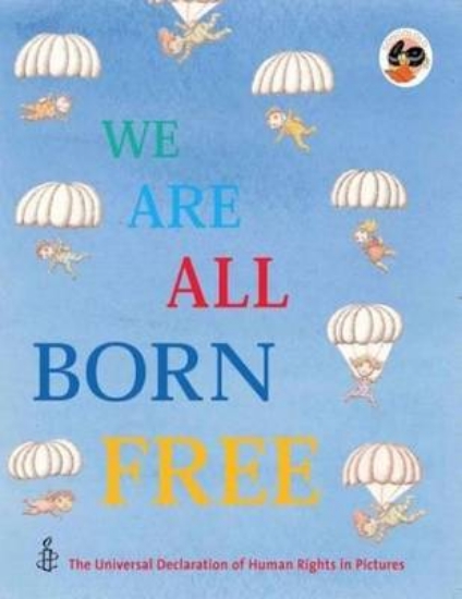 Picture of We Are All Born Free: (English)