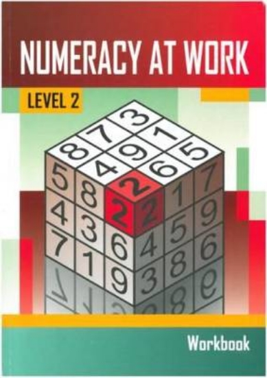 Picture of Numeracy at work : Level 2: Learner's workbook