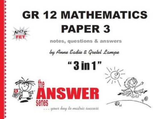 Picture of Mathematics 3 in 1 CAPS : Paper 3 : Gr 12