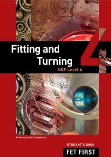 Picture of FET first fitting and turning: NQF level 4: Studen