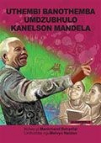 Picture of UThembi banoThemba umdzubhulo kaNelson Mandela: Gr